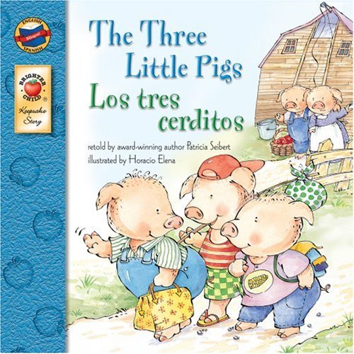 The Three Little Pigs/Los Tres Cerditos (Brighter Child: Keepsake Stories (Bilingual))