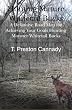 Hunting Mature Whitetail Bucks: A Definitive Road Map for Acheiving Your Goals Hunting Monster Whitetail Bucks
