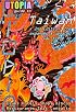 Utopia Guide to Taiwan (2nd Edition): the Gay and Lesbian Scene in 12 Cities Including Taipei, Kaohsiung and Tainan