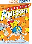 Captain Awesome Takes a Dive