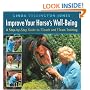 Improve Your Horse's Well-Being(A Step-by-Step Guide to TTouch and TTeam Training