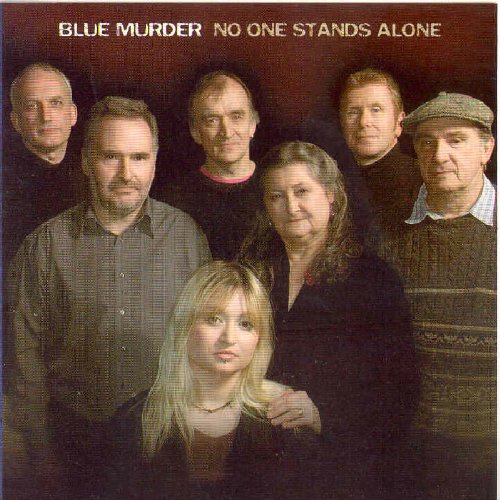 BLUE MURDER : NO ONE STANDS AL