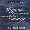 Hymns of Yesterday & Today (Himnos De Ayer Y Siempre) Vol. 1