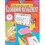 Every Teacher's Guide to Classroom Management ~ Alice Terry