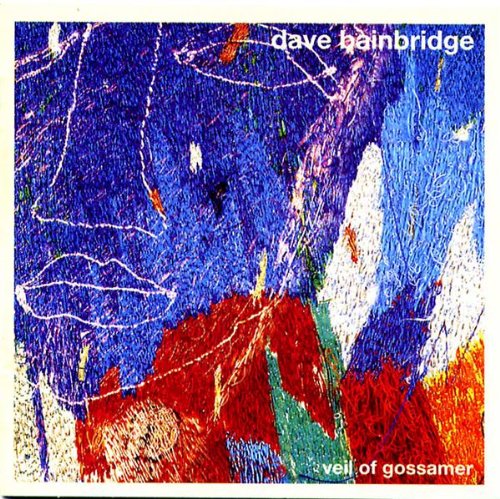 Dave Bainbridge: Veil of Gossamer