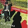 Old Ideas ~ Leonard Cohen