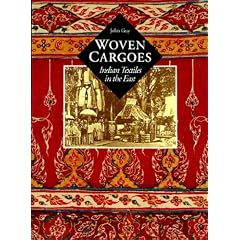 Woven Cargoes: Indian Textiles in the East