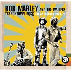 [DF]Bob Marley & The Wailers   Trenchtown Rock: Anthology 1969 1978