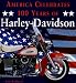 Books : America Celebrates 100 Years of Harley-Davidson