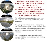Massive Cash Flow Pack with Earn More Money, Biz Networking and Accounting & Finance for Web Hosting On-line Businesses 3 CD Power Pack
