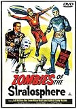 Zombies Of The Stratosphere