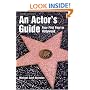 An Actor's Guide: Your First Year in Hollywood