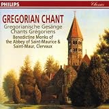 Gregorian Chant: Benedictine Monks of the Abbey of Saint-Maurice & Saint Maur, Clervaux