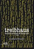 treibhaus - Jahrbuch f&uuml;r die Literatur der f&uuml;nfziger Jahre 04: Die Anf&auml;nge der DDR-Literatur - 
