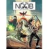 Noob, Tome 6 : D�sordre en Olydri