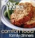 Better Homes & Gardens Family Dinners: Comfort Food