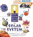 Don't Know Much About The Solar System