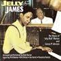Jelly & James: the Music of Jelly-Roll Morton and James P. Johnson