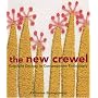 The New Crewel: Exquisite Designs in Contemporary Embroidery
