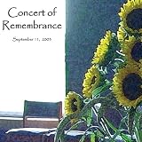 Concert of Remembrance - September 11, 2003