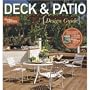 Deck and Patio Design Guide (Better Homes & Gardens Decorating)