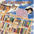 My Cat Copies Me by  Yoon D. Kwon