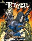 The Tower chronicles : GeistHawk