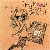 Judy Moody Gets Famous! (Judy Moody)
