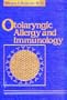 Otolaryngic Allergy and Immunology