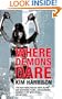 Where Demons Dare. Kim Harrison