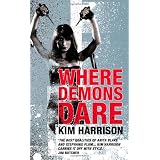 Where Demons Darepar Kim Harrison