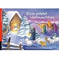 Rica erlebt Weihnachten: Ein Folien-Adventskalender zum Vorlesen und Gestalten eines Fensterbildes