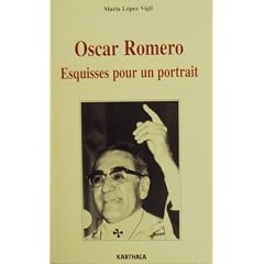 Oscar Romero : Esquisses pour un portrait