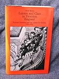 Leisure and class in Victorian England : rational recreation and the contest for control, 1830-1885