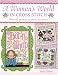 A Woman's World In Cross Stitch