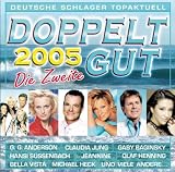 Doppelt Gut 2005 die Zweite - Various