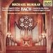 Bach: Toccata & Fugue in D minor; Prelude & Fugue in B minor; Concerto No. 2 in A minor; Prelude & Fugue in D major
