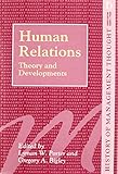 Human relations : theory and developments