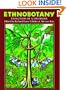 Ethnobotany: Evolution of a Discipline