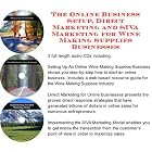 The Online Business Setup, Direct Marketing, Marketing Plans for Wine Making Supplies... by Wine Making