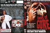 FACES OF GORE.