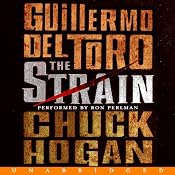The Strain | [Guillermo Del Toro, Chuck Hogan]