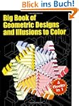 Big Book of Geometric Designs and Ill...