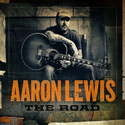 Aaron Lewis - The Road Lyrics - Zortam Music