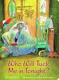 Who Will Tuck Me in Tonight?