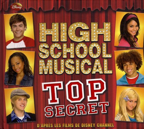 High School Musical : Top Secret