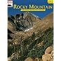 Rocky Mountain: The Story Behind the Scenery