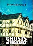 Ghosts of Somerset