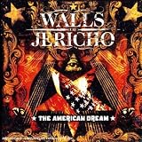 Walls of Jericho -  The American Dream
