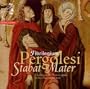 Pergolesi: Stabat Mater, Salve Regina